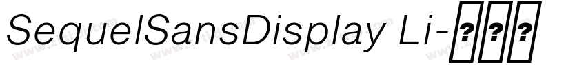 SequelSansDisplay Li字体转换
